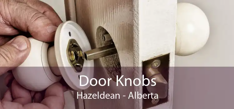 Door Knobs Hazeldean - Alberta