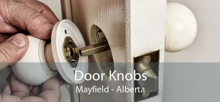 Door Knobs Mayfield - Alberta