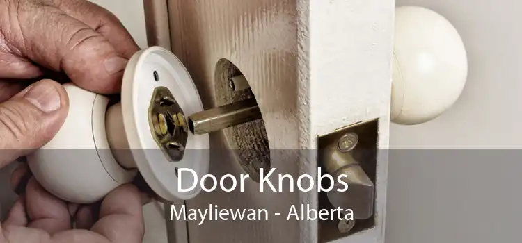 Door Knobs Mayliewan - Alberta