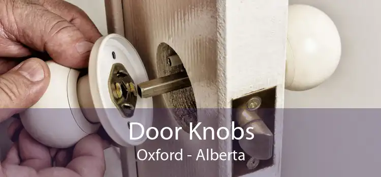Door Knobs Oxford - Alberta