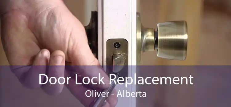 Door Lock Replacement Oliver - Alberta
