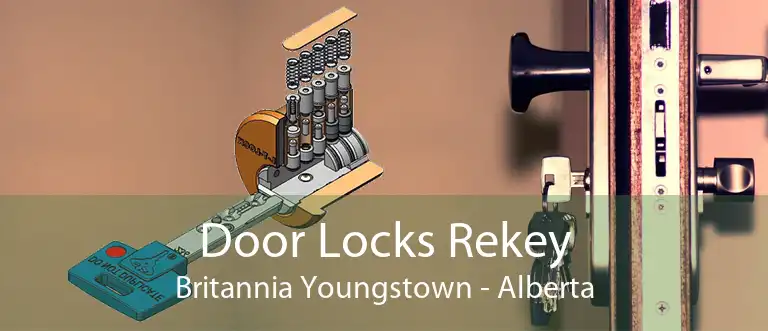 Door Locks Rekey Britannia Youngstown - Alberta