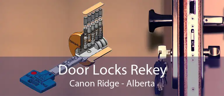 Door Locks Rekey Canon Ridge - Alberta