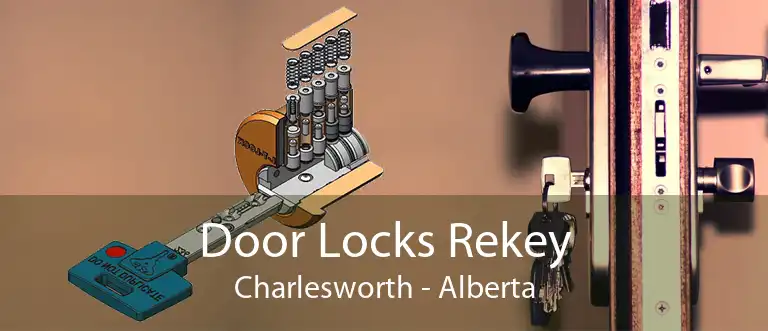 Door Locks Rekey Charlesworth - Alberta