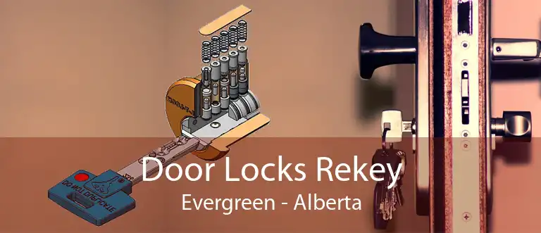 Door Locks Rekey Evergreen - Alberta