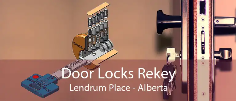 Door Locks Rekey Lendrum Place - Alberta