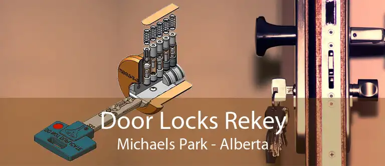 Door Locks Rekey Michaels Park - Alberta