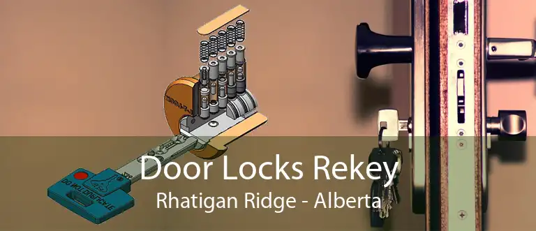 Door Locks Rekey Rhatigan Ridge - Alberta