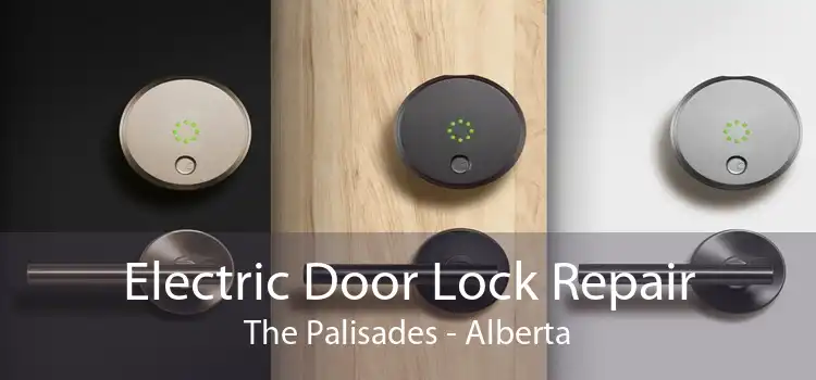 Electric Door Lock Repair The Palisades - Alberta