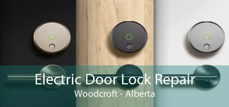 Electric Door Lock Repair Woodcroft - Alberta