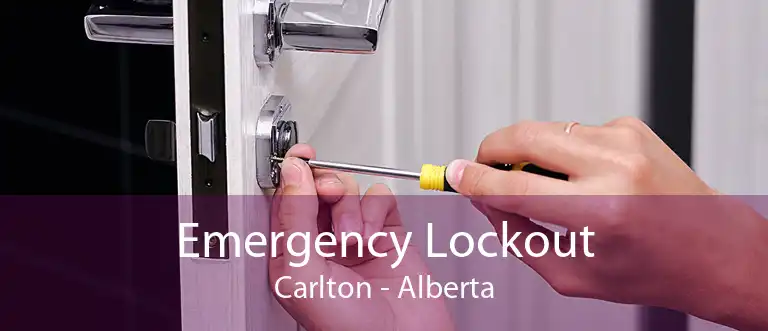 Emergency Lockout Carlton - Alberta