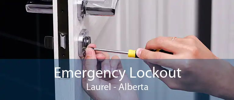 Emergency Lockout Laurel - Alberta