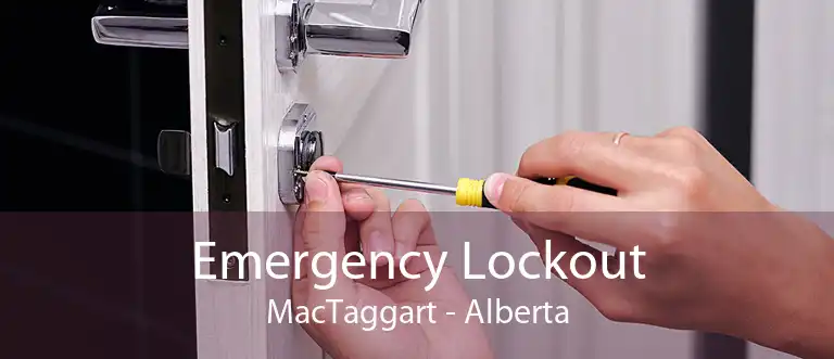 Emergency Lockout MacTaggart - Alberta