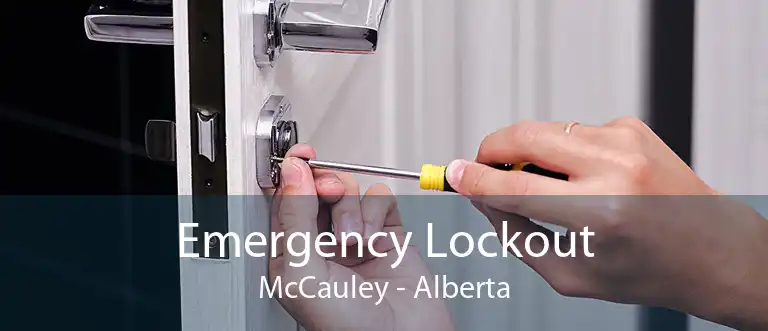 Emergency Lockout McCauley - Alberta