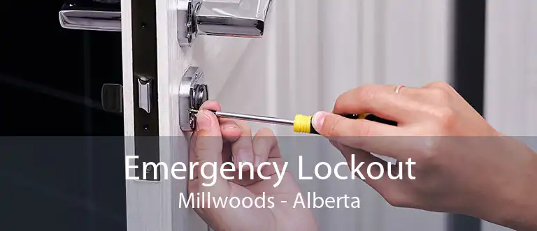 Emergency Lockout Millwoods - Alberta