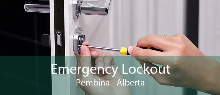 Emergency Lockout Pembina - Alberta