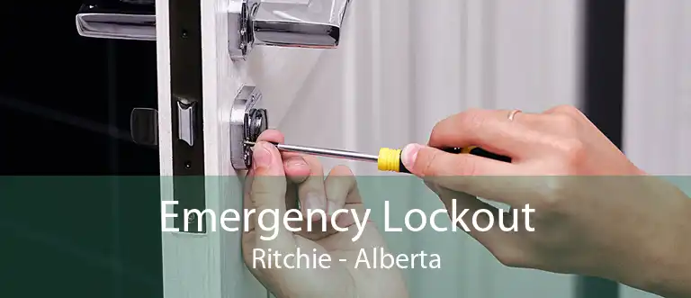Emergency Lockout Ritchie - Alberta