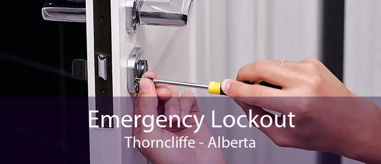 Emergency Lockout Thorncliffe - Alberta