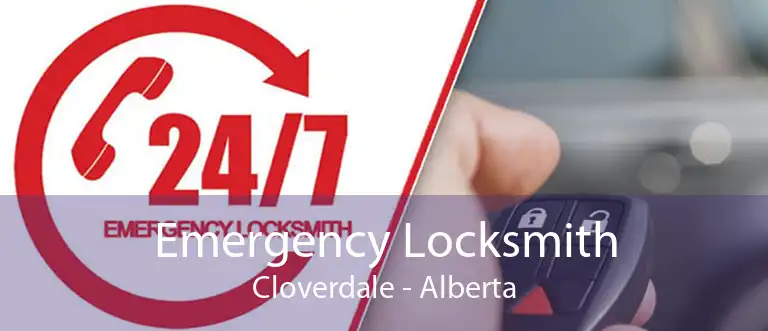 Emergency Locksmith Cloverdale - Alberta