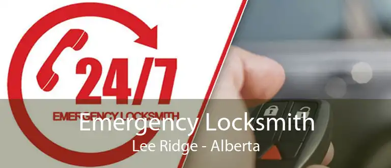 Emergency Locksmith Lee Ridge - Alberta
