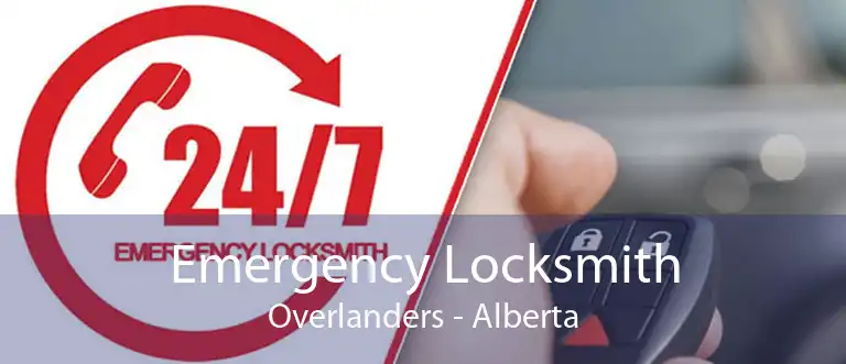 Emergency Locksmith Overlanders - Alberta