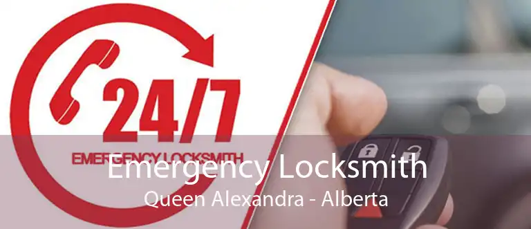 Emergency Locksmith Queen Alexandra - Alberta