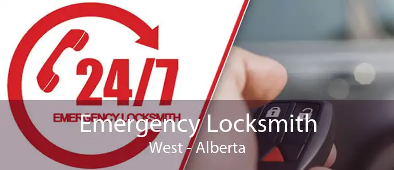 Emergency Locksmith West - Alberta