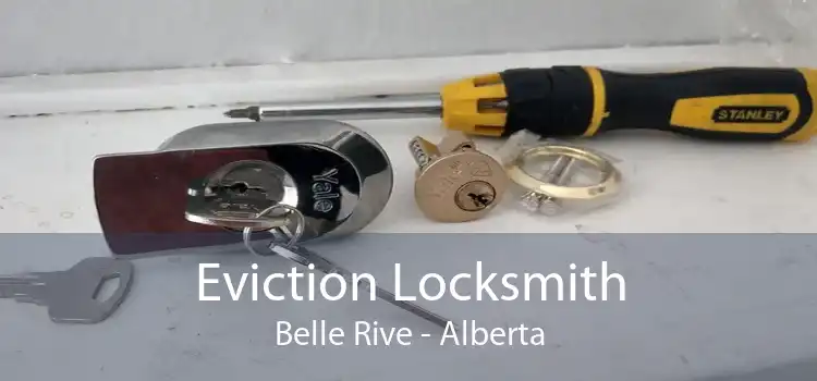 Eviction Locksmith Belle Rive - Alberta