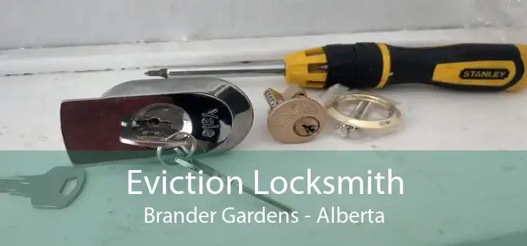 Eviction Locksmith Brander Gardens - Alberta