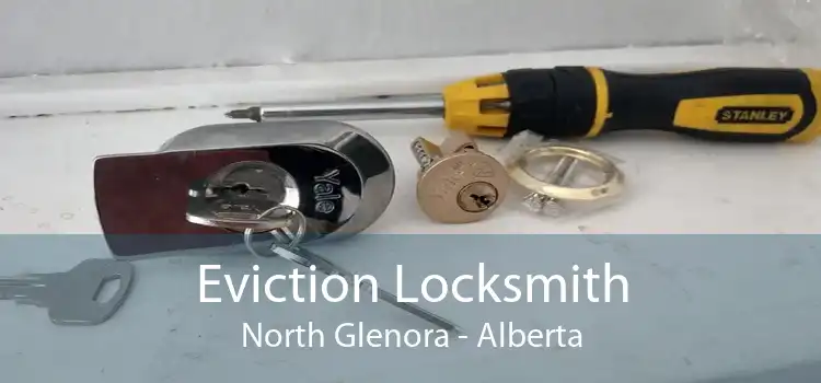 Eviction Locksmith North Glenora - Alberta