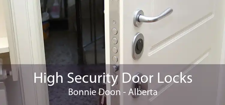 High Security Door Locks Bonnie Doon - Alberta