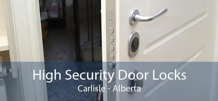High Security Door Locks Carlisle - Alberta