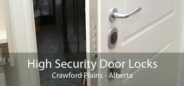 High Security Door Locks Crawford Plains - Alberta