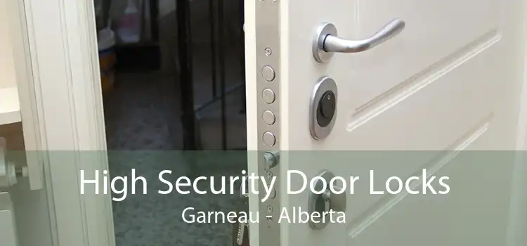 High Security Door Locks Garneau - Alberta