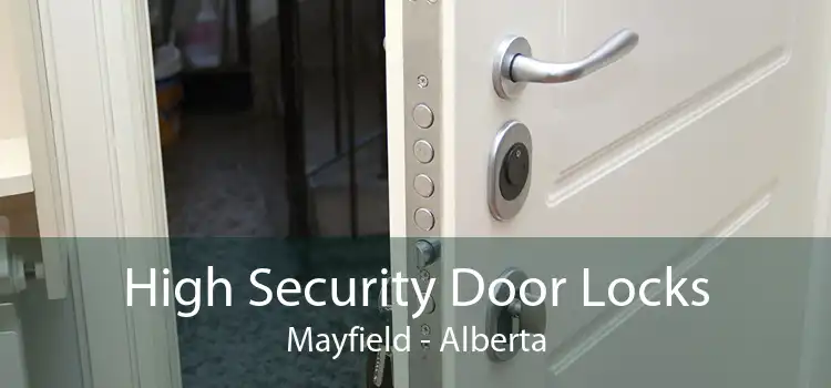 High Security Door Locks Mayfield - Alberta