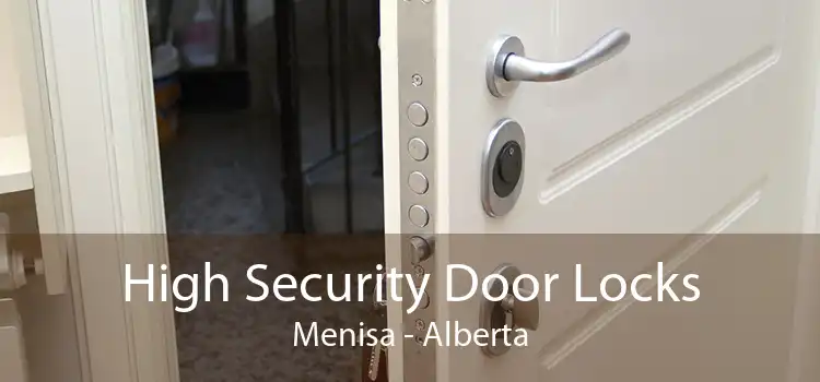 High Security Door Locks Menisa - Alberta