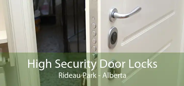 High Security Door Locks Rideau Park - Alberta