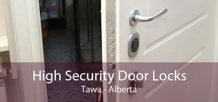 High Security Door Locks Tawa - Alberta
