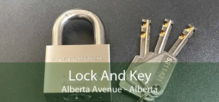 Lock And Key Alberta Avenue - Alberta