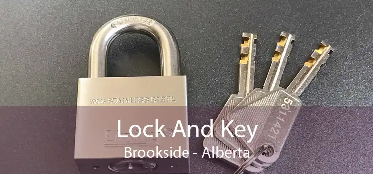 Lock And Key Brookside - Alberta