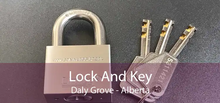 Lock And Key Daly Grove - Alberta