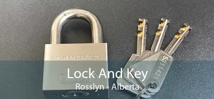 Lock And Key Rosslyn - Alberta