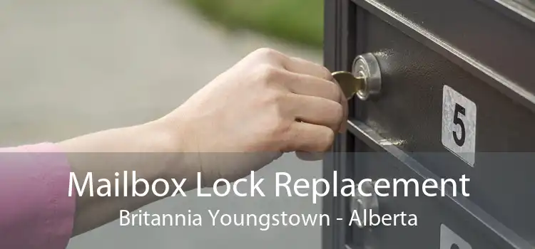 Mailbox Lock Replacement Britannia Youngstown - Alberta