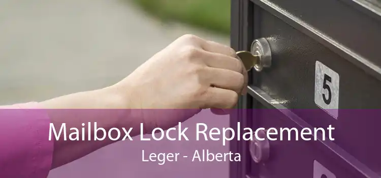 Mailbox Lock Replacement Leger - Alberta