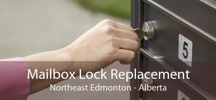 Mailbox Lock Replacement Northeast Edmonton - Alberta
