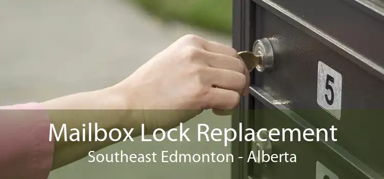 Mailbox Lock Replacement Southeast Edmonton - Alberta
