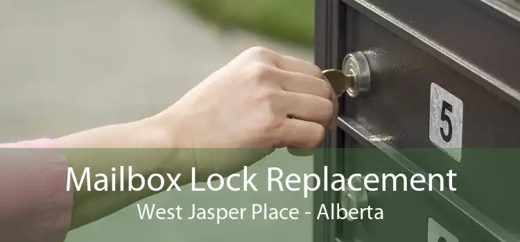 Mailbox Lock Replacement West Jasper Place - Alberta