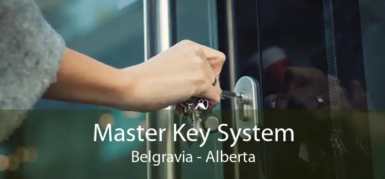 Master Key System Belgravia - Alberta
