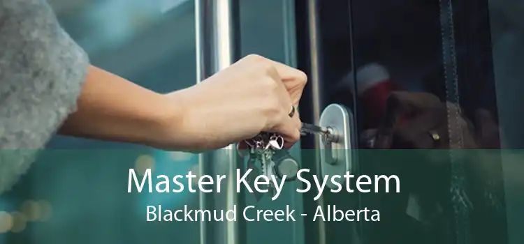 Master Key System Blackmud Creek - Alberta