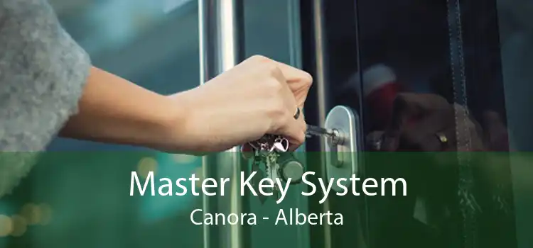 Master Key System Canora - Alberta